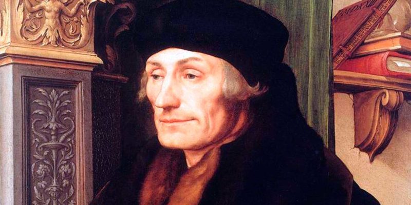 Erasmus of Rotterdam - humanism